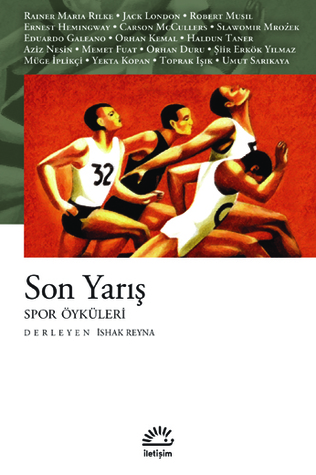 Son Yarış - Spor Öyküleri (Paperback)