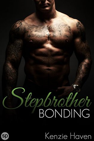 Stepbrother Bonding (Stepbrother Bonding, Yearning, Exposed Book 1)
