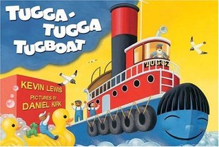 Tugga-Tugga Tugboat (Hardcover)