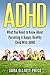 ADHD: How To Parent A Happy, Healthy Child With ADHD (Attention Deficit Hyperactivity Disorder)