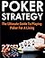 Poker Strategy: The Ultimat...