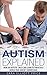 Autism Explained by Sara Elliott Price