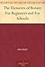 The Elements of Botany For Beginners and For Schools by Asa Gray