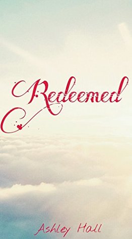 Redeemed (Redeemed, #1)