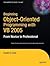 Beginning Object-Oriented Programming with VB 2005: From Novice to Professional (Beginning: from Novice to Professional)