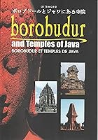 Borobudur and Temples of Java
