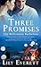 Three Promises (The Billionaire Bachelors #1-3+)