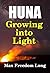 Huna, Growing Into Light (H...