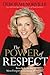 The Power of Respect by Deborah Norville