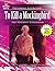 To Kill A Mockingbird by Marjorie Stelmach To Kill A Mockingbird by Marjorie Stelmach
