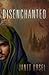 Disenchanted