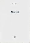 Ormuz by Jean Rolin