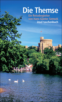Die Themse: Ein Reisebegleiter (Paperback)