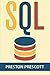 SQL for Beginners: Learn the Structured Query Language for the Most Popular Databases including Microsoft SQL Server, MySQL, MariaDB, PostgreSQL, and Oracle