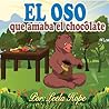 El oso que amaba ...