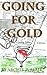 Going For Gold: A golfing thriller