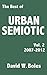 The Best of Urban Semiotic, Volume 2 by David Boles