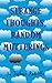 Strange Thoughts, Random Mutterings