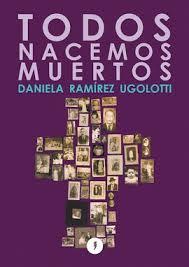 Todos nacemos muertos