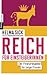 Reich für Einsteigerinnen by Helma Sick