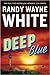 Deep Blue (Doc Ford, #23)