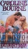 Love's Perfect Dream by Caroline Bourne Love's Perfect Dream by Caroline Bourne