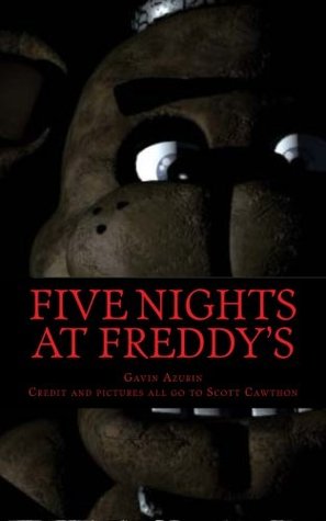 Five Nights at Freddy's (The Begining) (Volume 1)