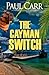 The Cayman Switch
