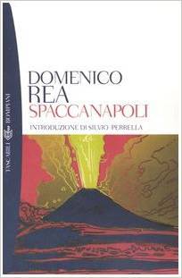 Spaccanapoli (Italian Edition)