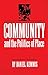 Community and the Politics ...