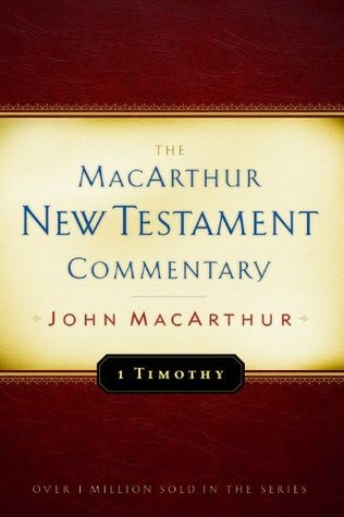 First Timothy (MacArthur New Testament Commentary Series)