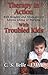 Therapy in Action: With Insights and Strategies for Anyone Living or Working With Troubled Kids