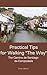Practical Tips for Walking "The Way," The Camino de Santiago de Compostela