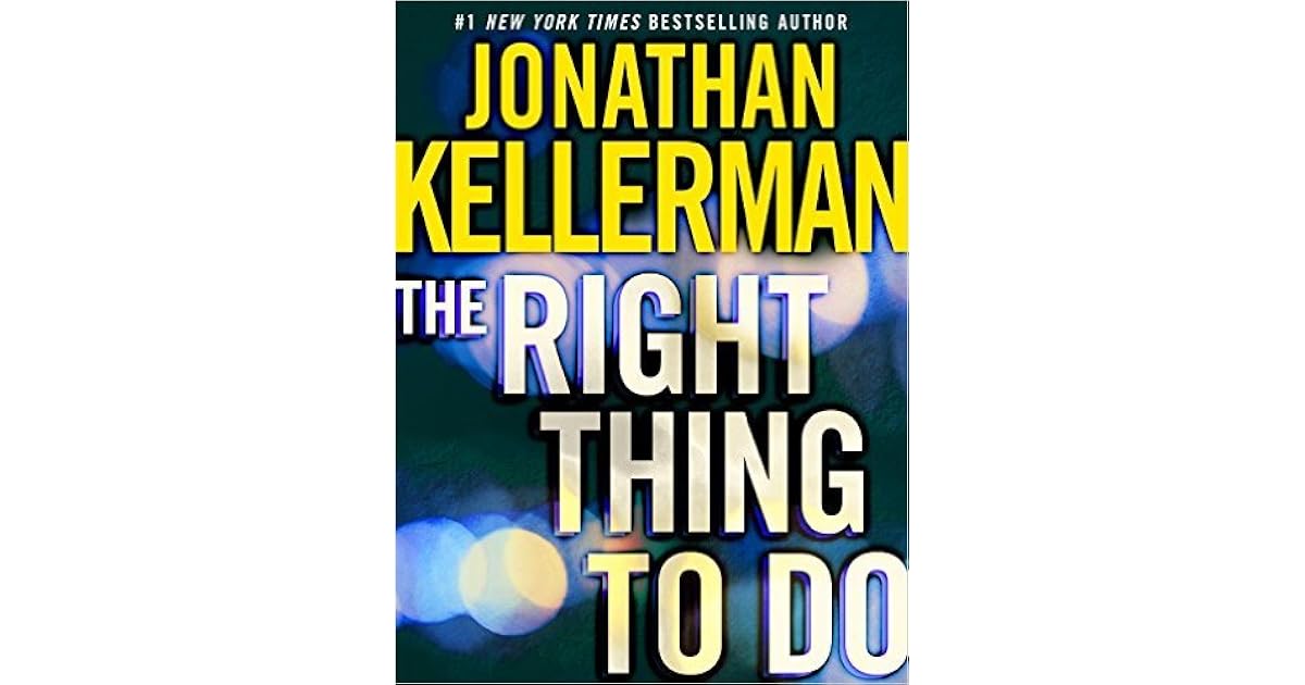 The Right Thing to Do by Jonathan Kellerman — free download