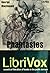 Phantastes by George MacDonald Phantastes by George MacDonald