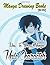 Manga Drawing Books How to Draw Manga Male Characters: Learn Japanese Manga Eyes And Pretty Manga Face (Drawing Manga Books : Pencil Drawings for Beginners)