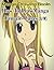 Manga Drawing Books How to Draw Manga Female Face: Learn Japanese Manga Eyes And Pretty Manga Face (Drawing Manga Books : Pencil Drawings for Beginners)