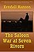 The Saloon War at Seven Riv...