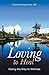 Loving to Heal: Easing the ...