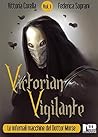 Victorian Vigilan...