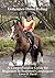 Endurance Horse Riding: A Comprehensive Guide for Beginner to Seasoned Campaigner