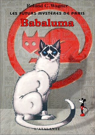 Babaluma (Les Futurs Mystères de Paris, #7)