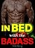 In Bed with the Badass
