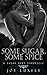 Some Sugar, Some Spice (A Sugar Baby Chronicle Book 1)