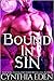 Bound in Sin (Bound, #3)