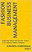 Fashion Business Management: Analyzing Failure and Success Factors in UK Startup Fashion Designers