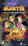 Martín y los Ecos del Pirata Molina (Martín #2)