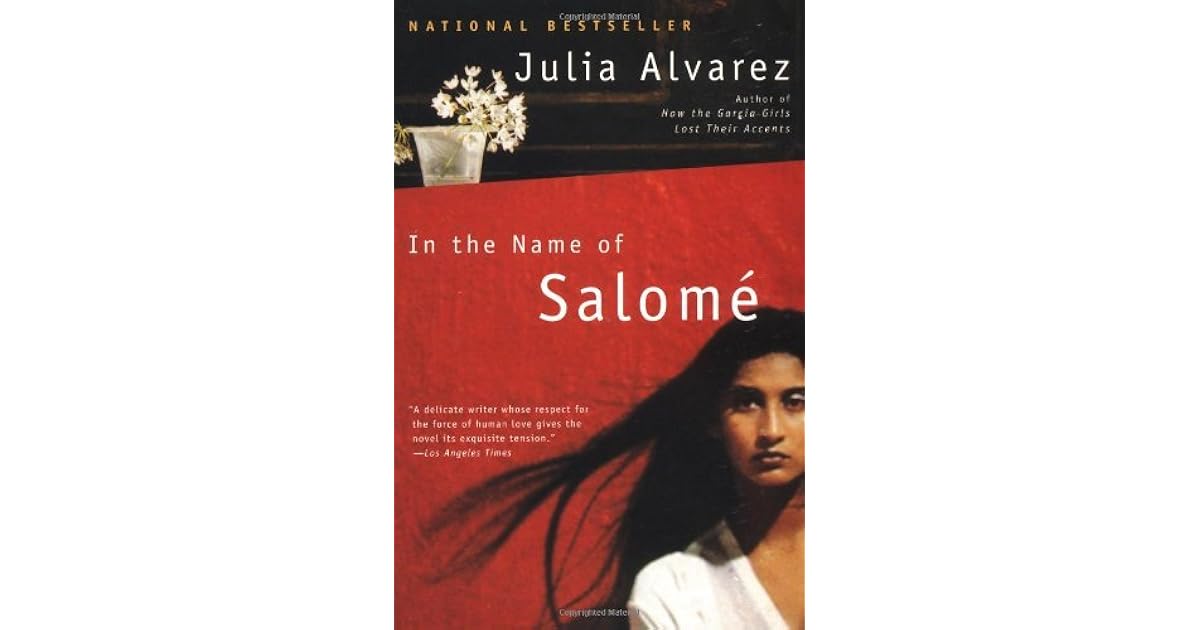 In the Name of Salome by Julia Alvarez