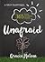 Unafraid: 365 Days Without Fear