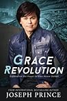 Grace Revolution:...